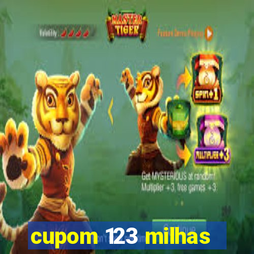 cupom 123 milhas